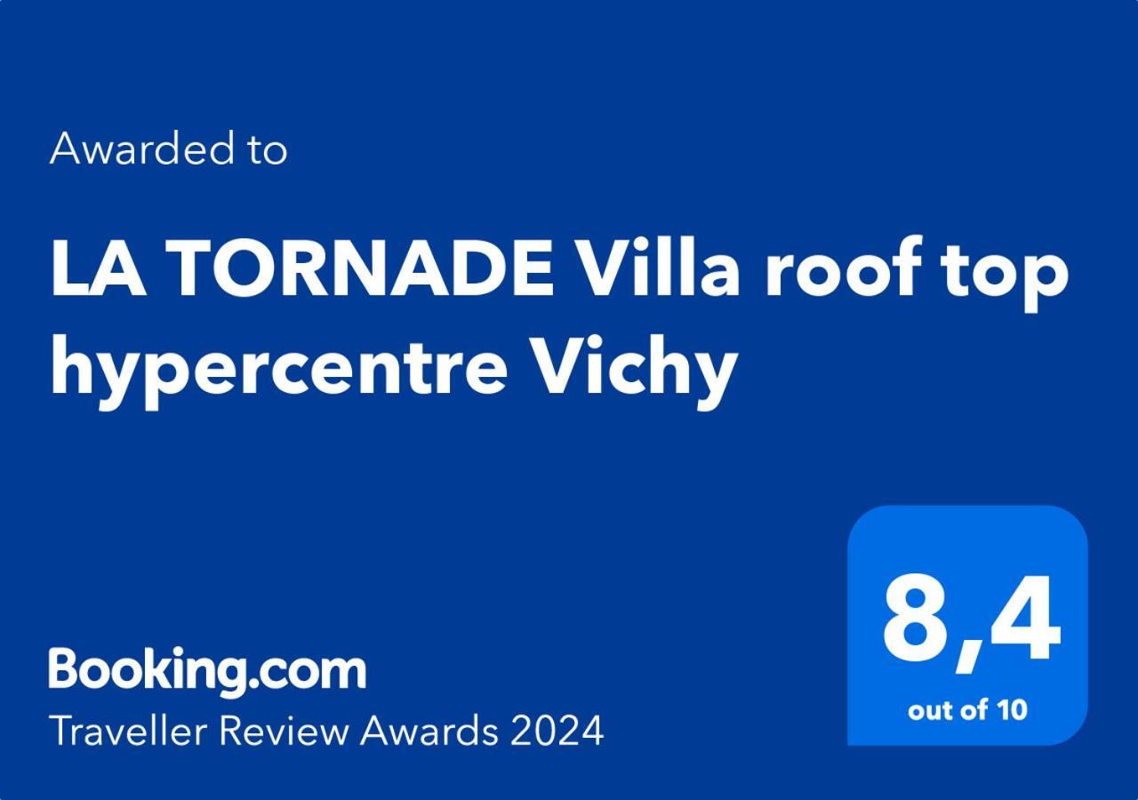 La Tornade Villa Roof Top Hypercentre Vichy Ngoại thất bức ảnh